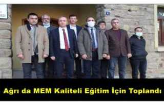 Ağrı da MEM Kaliteli Eğitim İçin Toplandı