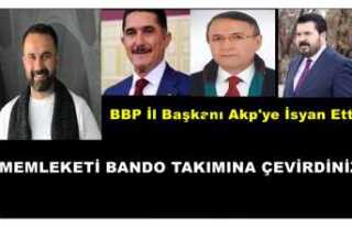 Cumhur İttifakında Çatlak BBP Ağrı İl Başkanından...