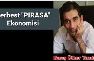 GERÇEK "PIRASA "EKONOMİSİ