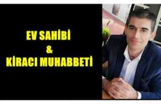 EV SAHİBİ & KİRACI MUHABBETİ