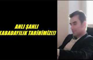 ANLI ŞANLI KABADAYILIK TARİHİMİZ(!)