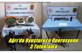 Ağrı'da Uyuşturucu Operasyonu 3 Tutuklama