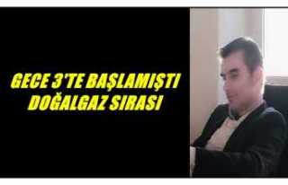 GECE 3'TE BAŞLAMIŞTI DOĞALGAZ SIRASI