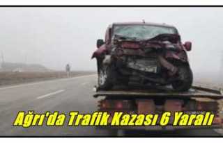 Ağrı'da trafik kazası 6 yaralı