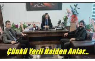 Çünkü Yerli Halden Anlar...