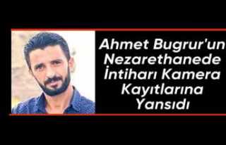 Ahmet Bugrur'un Nezarethanede İntiharı Kamera...