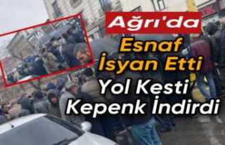 Ağrı’da esnaf isyan etti, yol kesti,kepenk kapattı