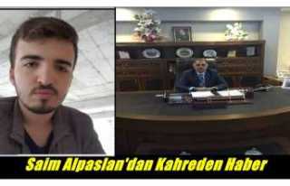 Saim Alpaslan'dan Kahreden Haber