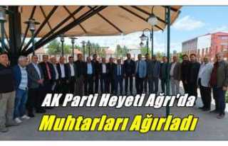 AK Parti Heyeti Ağrı Mahalle Muhtarlarını Ağırladı