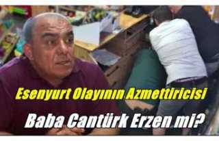 Esenyurt Tekel Bayi Olayında Baba Cantürk Erzen...