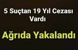 Hakkında 19 Yıl Mahkumiyet Kararı Bulunan Firari,...