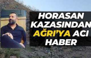 Horasan Kazasından Ağrı'ya Acı Haber