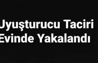 Ağrı'da evinde uyuşturucu bulunan tacir yakalandı