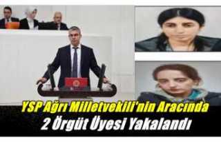 Ağrı Milletvekilinin Aracında Örgüt Üyesi 2...