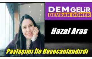 Hazal Aras Sosyal Medya Paylaşımı İle Ağrı Seçmenini...