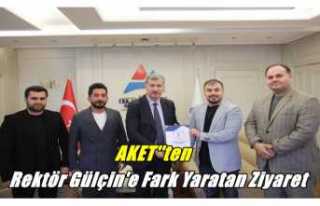 AKET'ten Rektöre Fark Yaratan Ziyaret