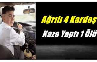 Ağrılı Aile Kaza Yaptı 1 Ölü 3 Yaralı