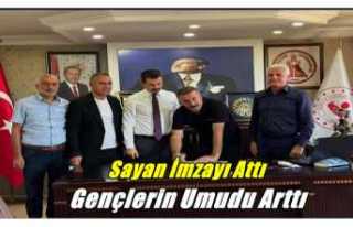 Başkan Sayan İmzayı Attı ,Tutaklı Gençlerin...
