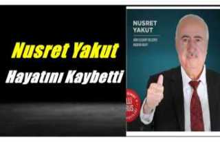 Nusret Yakut Hayatını Kaybetti