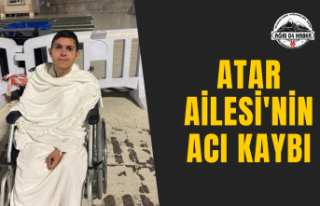 Atar Ailesi'nin Acı Kaybı