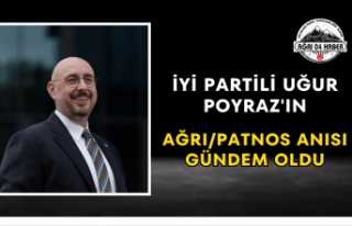 İYi Partili Uğur Poyraz'ın Ağrı/Patnos Anısı...