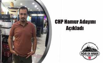 Hamur CHP Adayı Açıklandı