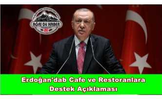 Erdoğan'dan Cafe ve Restoranlara Destek