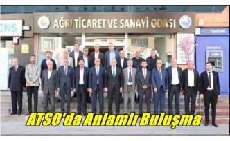 ATSO'da Anlamlı Buluşma