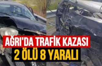 Ağrı da Feci Kaza 2 Ölü 8 Yaralı