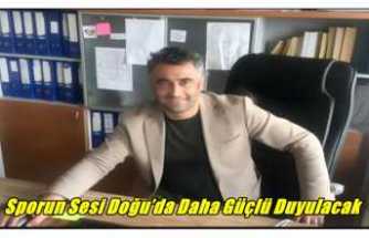 Sporun Sesi Doğu’da Daha Güçlü Duyulacak