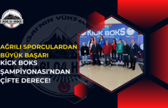 Ağrılı Sporculardan Büyük Başarı: Kick Boks Şampiyonası’ndan Çifte Derece!