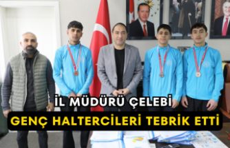 İl Müdürü Çelebi Genç Haltercileri Tebrik Etti