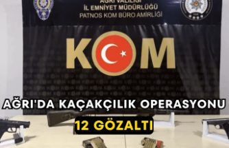 Ağrı'da Kaçakçılık Operasyonu 12 Gözaltı