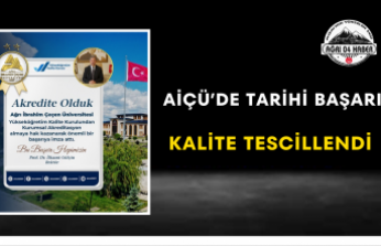 AİÇÜ’de Tarihi Başarı Kalite Tescillendi