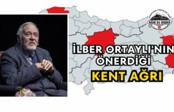İlber Ortaylı'nın Önerdiği Kent Ağrı