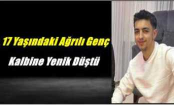 17 Yaşında ki Ağrılı Genç Kalbine Yenik Düştü