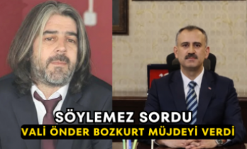 Söylemez Sordu Vali Önder Bozkurt Müjdeyi Verdi