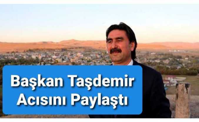 Taşdemir Üzüntüsünü Paylaştı