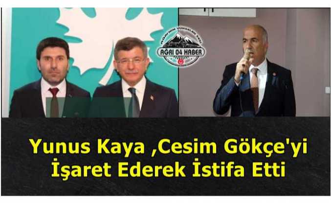 Gelecek Partisi Ağrı İl Başkanı Yunus Kaya İstifa Etti