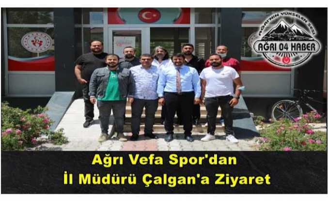 Ağrı Vefa Spor'dan Hayırlı Olsun Ziyareti