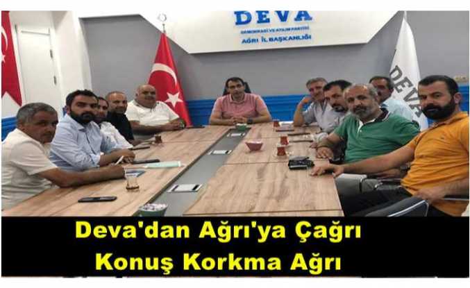 Deva'dan Ağrı'ya Çağrı ''Korkma''