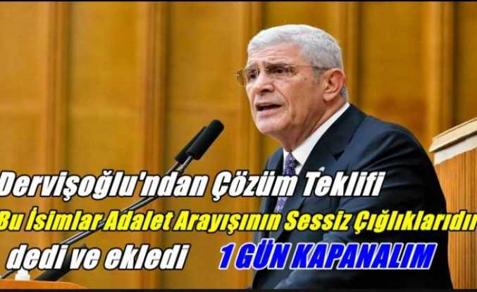 Dervişoğlu ;''Bu İsimler Adalet Arayışının Sezsiz Çığlıklarıdır,Kapalı Sayım Yapılsın''