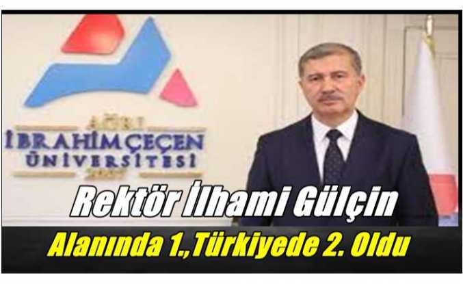 A.İ.Ç.Ü Rektörü İlhami Gülçin Alanında 1. Türkiye de 2 Oldu