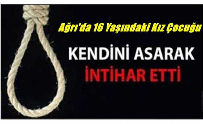 Ağrı'da bir çocuk İntiharı daha gerçekleşti