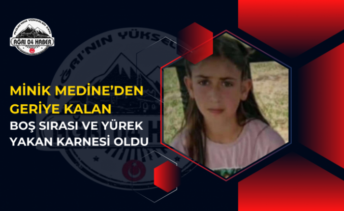 Minik Medine’den Geriye Kalan Boş Sırası ve Yürek Yakan Karnesi Oldu