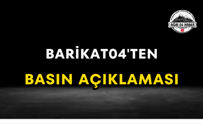 Barikat04'ten Basın Açıklaması