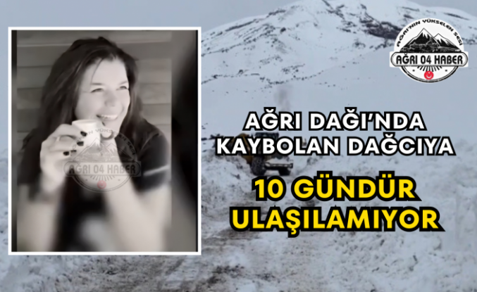 Ağrı Dağı’nda Kaybolan Dağcıya 10 Gündür Ulaşılamıyor