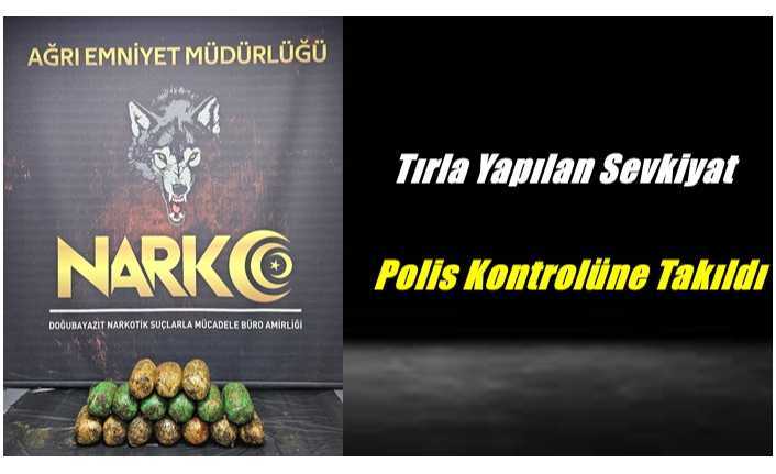 Tırla Yapılan Ulusla Arası Sevkiyat Ağrı Polisine Takıldı