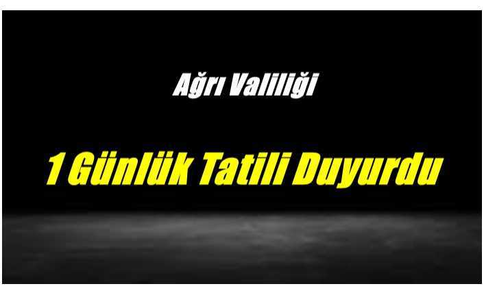 Ağrı Valiliği KAR Tatiline İlişkin Açıklama Yaptı